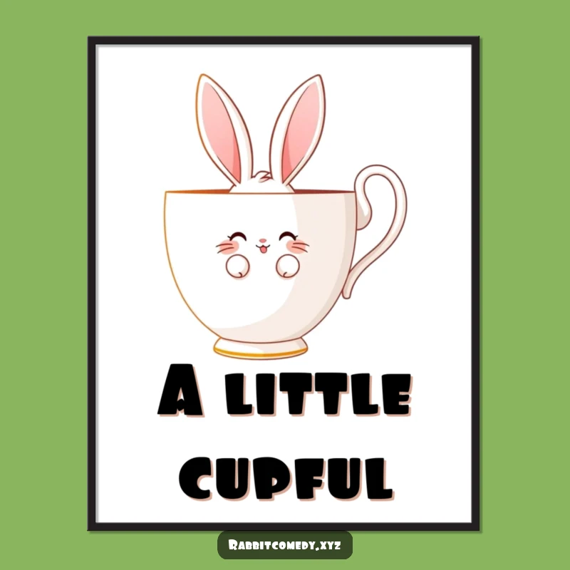 Funny Shy Rabbit Poster - Teacup Hideaway Art - Adorable Wall Decor