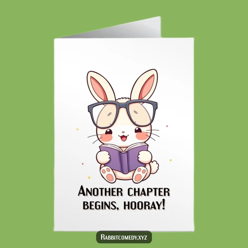 Free Printable Birthday Card: Nerdy Rabbit Glasses Book Funny Downloadable Gift