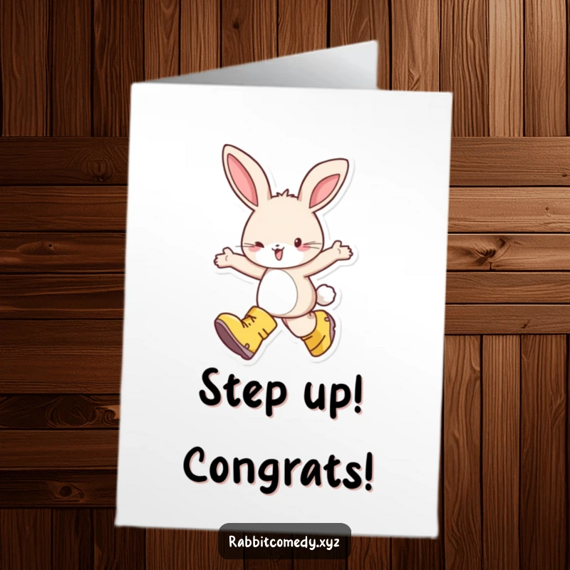 Funny Free Printable Congrats Card: Happy rabbit in oversized boots skipping joyfully to celebrate a grand accomplishment.