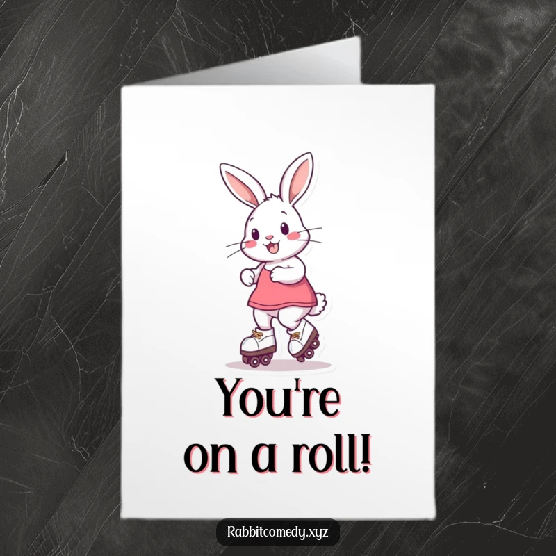 Funny Free Printable Congrats Card: A rabbit on roller skates doing a celebratory spin to mark a big achievement.