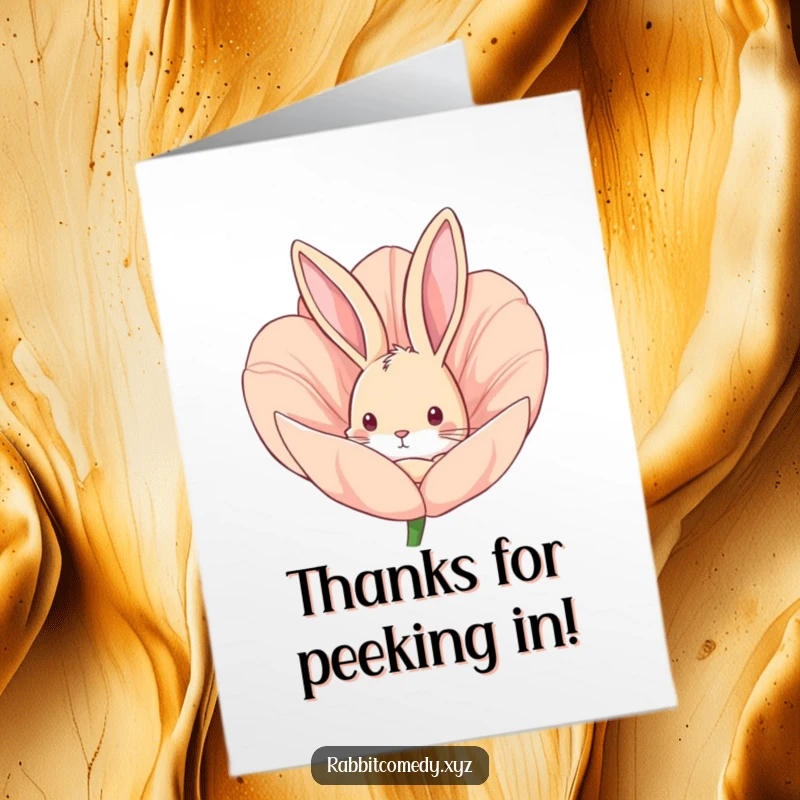Funny Free Printable Thank You Card: Curious rabbit peeking from a flower, expressing thanks with humor.